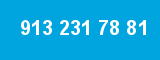 913 231 78 81
